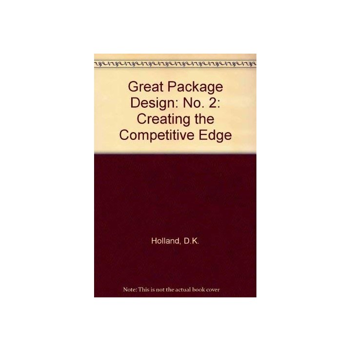 Great Package Design/Creating The Competitive Edge, VO. 2